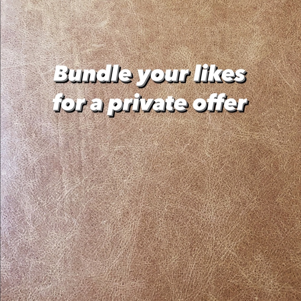 Bundle your likes for a private offer!